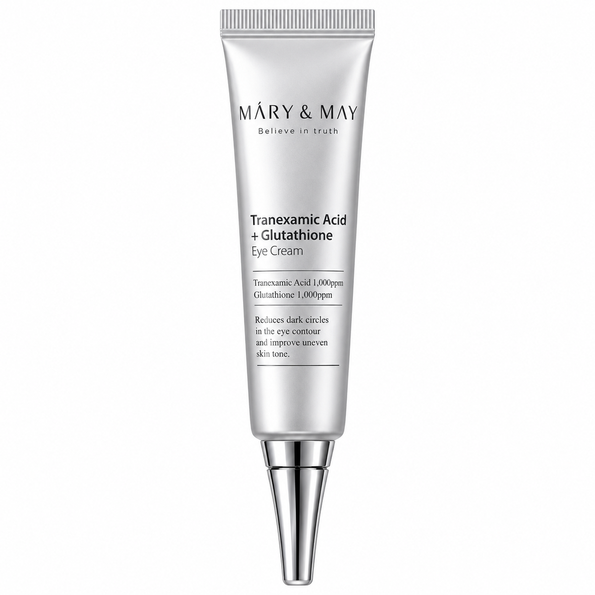 A silver squeeze tube of Máry & May Tranexamic Acid + Glutathione Eye Cream with a metallic pointed applicator tip, shown on a plain white background.